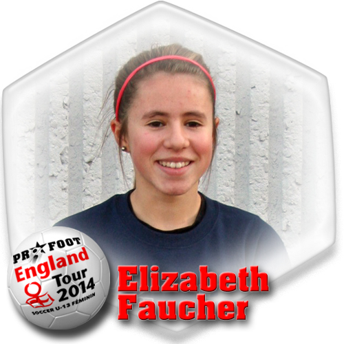 Elizabeth Faucher, soccer Pro-Foot, England tour 2014